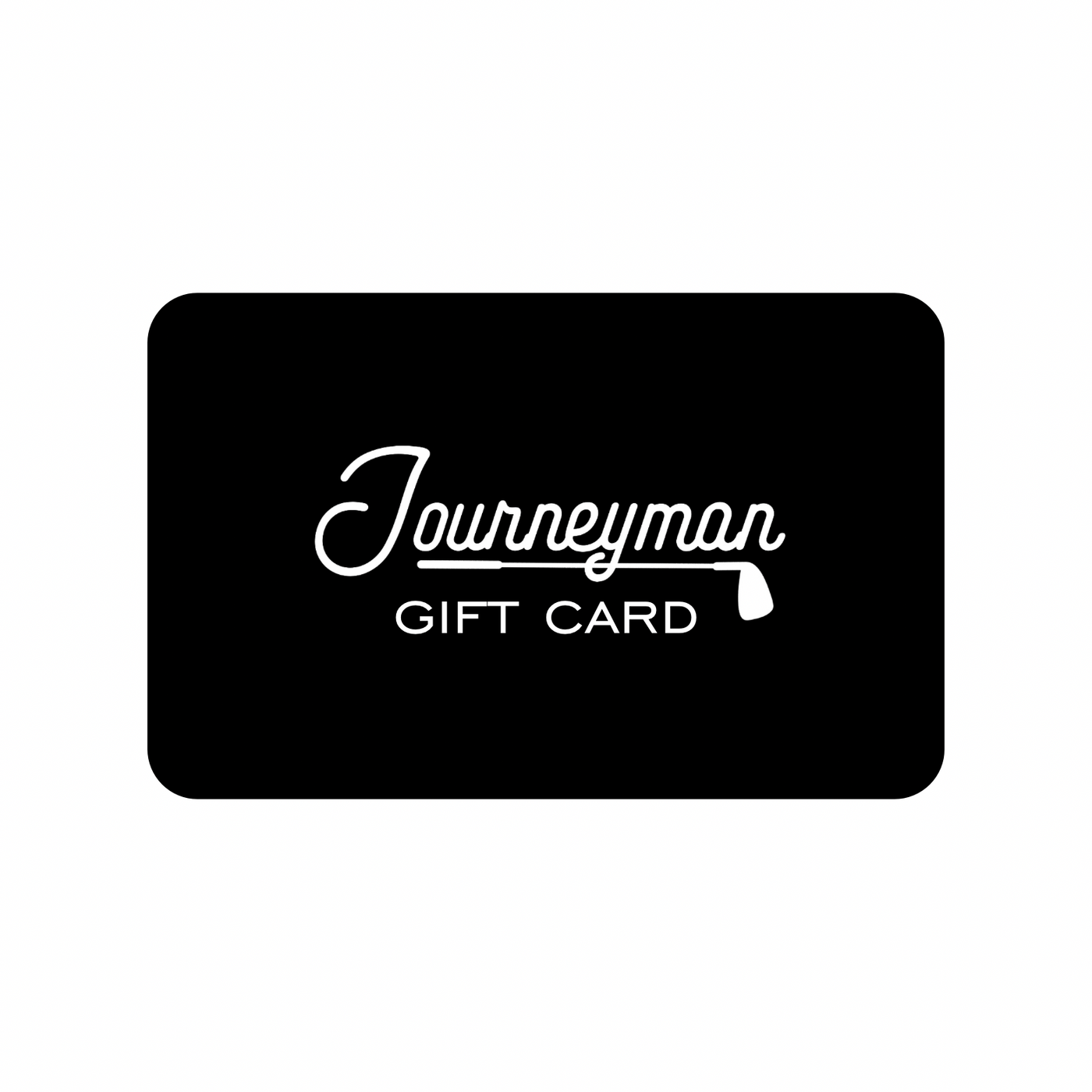 Journeyman Gift Card